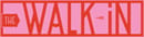 The Walk-In